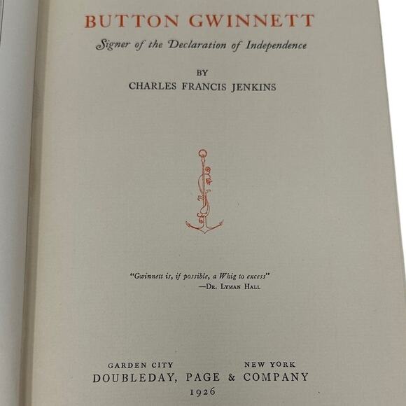 Vintage 1926 Book Button Gwinnett Declaration Independence Numbered 1st Edition - Picture 1 of 9